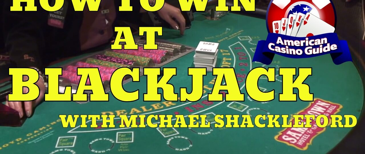How to Win at Blackjack